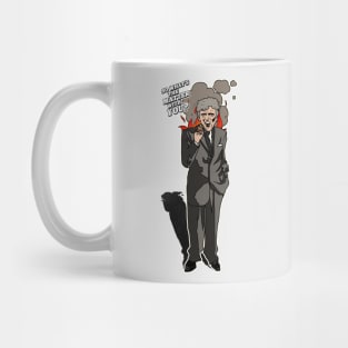 So What's the Matter With You? Uncle Lewis Quote Mug